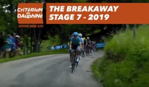The breakaway - Étape 7 / Stage 7 - Critérium du Dauphiné 2019