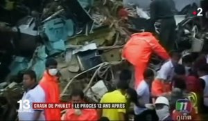 Crash de Phuket : le procès s'ouvre à Paris, 12 ans après le drame