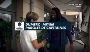 EuroBasket Féminin - Dumerc - Miyem, paroles de capitaines