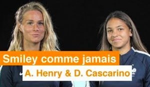 SMILEY COMME JAMAIS avec les Bleues - Episode #2 A. Henry & D. Cascarino