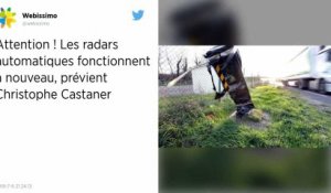 Sécurité routière : « L’essentiel des radars sont opérationnels », assure Christophe Castaner