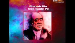 Ghazab Kiya Tere Wade Pey | Mehdi Hassan In Concert
