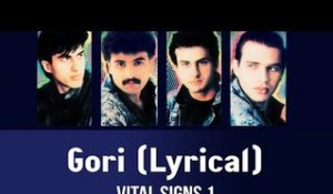 Gori (Lyrical) - Vital Signs 1