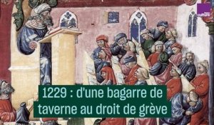 1229 : D'une bagarre de taverne au droit de grève