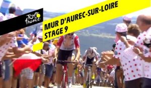 Mur d'Aurec-sur-Loire - Étape 9 / Stage 9 - Tour de France 2019