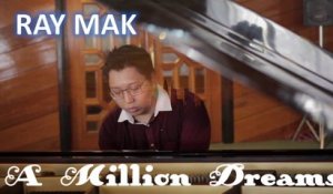 The Greatest Showman - A Million Dreams Piano by Ray Mak