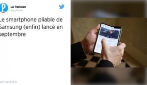 Le smartphone à écran pliable de Samsung commercialisé en septembre prochain