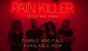 Little Big Town - Tumble And Fall (Audio)