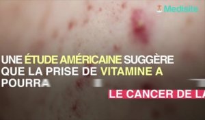 Cancer de la peau : la vitamine a pourrait être bénéfique