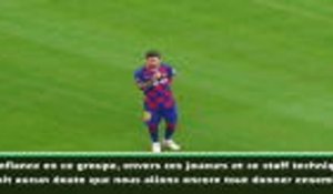 Barça - Messi : "J'ai confiance en ce groupe, ces joueurs et ce staff"