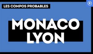 AS Monaco-OL : les compos probables