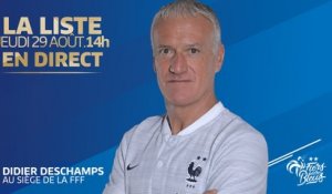 L'annonce de liste de Didier Deschamps en direct (14h) I Equipe de France I FFF 2019