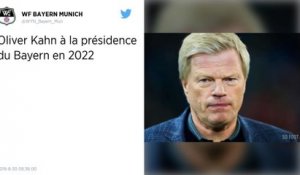 Football. Oliver Kahn sera président du Bayern Munich en 2021