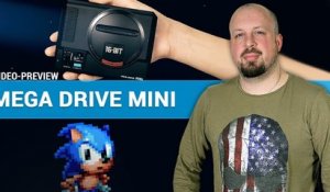 MEGA DRIVE MINI : Entre excellence et maladresse ? | PREVIEW