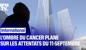L'ombre du cancer plane sur les attentats du 11-Septembre