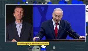 Israël : le coup de poker électoral de Benyamin Netanyahu