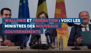 Wallonie et Fédération : voici les ministres des nouveaux gouvernements