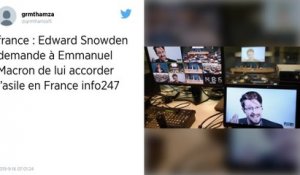 Edward Snowden souhaite qu’Emmanuel Macron lui accorde l’asile en France