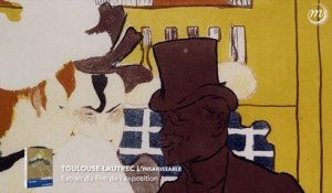"Toulouse-Lautrec, l'insaisissable" (extrait du film de l'exposition)