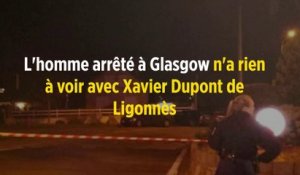 L'homme arrêté à Glasgow n'a rien à voir avec Xavier Dupont de Ligonnès