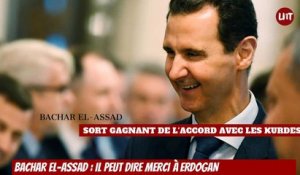 Bachar el-Assad : il peut dire merci à Erdogan