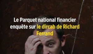 Le Parquet national financier enquête sur le dircab de Richard Ferrand