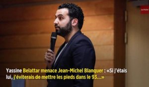 Yassine Belattar menace Jean-Michel Blanquer : « Si j'étais lui, j'éviterais de mettre les pieds dans le 93… »
