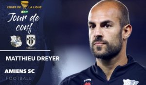Conférence de presse d'avant Match Amiens SC - Angers SCO, Matthieu Dreyer