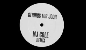 MJ Cole - Strings For Jodie (MJ Cole Remix / Audio)