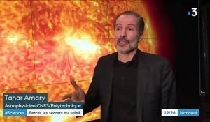 Sciences : percer les secrets du soleil