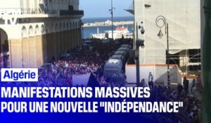 Des centaines de milliers d'Algériens dans les rues pour réclamer une "nouvelle indépendance"