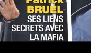 Patrick Bruel, scandale, complot, étrange lien avec la mafia
