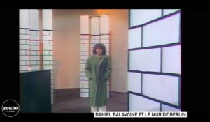 Daniel Balavoine : son album concept autour du mur de Berlin lui a valu un début de reconnaissance en 1977