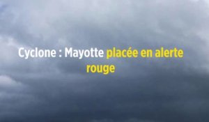 Cyclone : Mayotte placée en alerte rouge