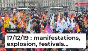 Manifestations, explosion, festivals... 5 infos du 17 décembre