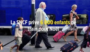 La SNCF prive 6 000 enfants de train pour Noël