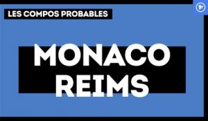 Monaco-Reims : les compos probables
