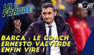 Barça : le coach Ernesto Valverde enfin viré !