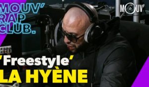 LA HYÈNE : "Freestyle" (Live @Mouv' Rap Club)