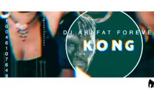 Arafat DJ - Kong [Video Demo Officielle]