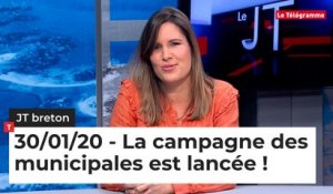JT breton du jeudi 30 janvier 2020  : la campagne des municipales est lancée !