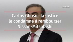 Carlos Ghosn : la justice le condamne à rembourser Nissan-Mitsubishi
