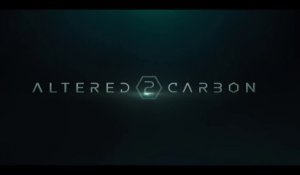 ALTERED CARBON (2020) Bande Annonce VF - Saison 2