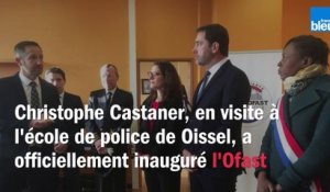 Christophe Castaner inaugure l'Ofast