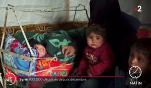 Syrie : plus de 900 000 personnes déplacées pour fuir les combats