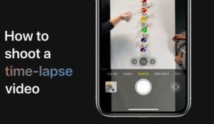 Comment faire un  time-lapse  sur iPhone, iPad et iPod touch — Apple Support