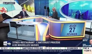 Bertrand Dumazy (Edenred) : Titres-restaurant, l'antitrust procède à de nouvelles saisies - 27/02