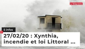 Xynthia, incendie et loi Littoral ... 5 infos du 27 février