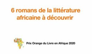 Les 6 finalistes du Prix Orange du Livre en Afrique 2020 sont enfin dévoilés ! - Lecteurs.com