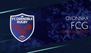 Oyonnax - Grenoble : le résumé vidéo
